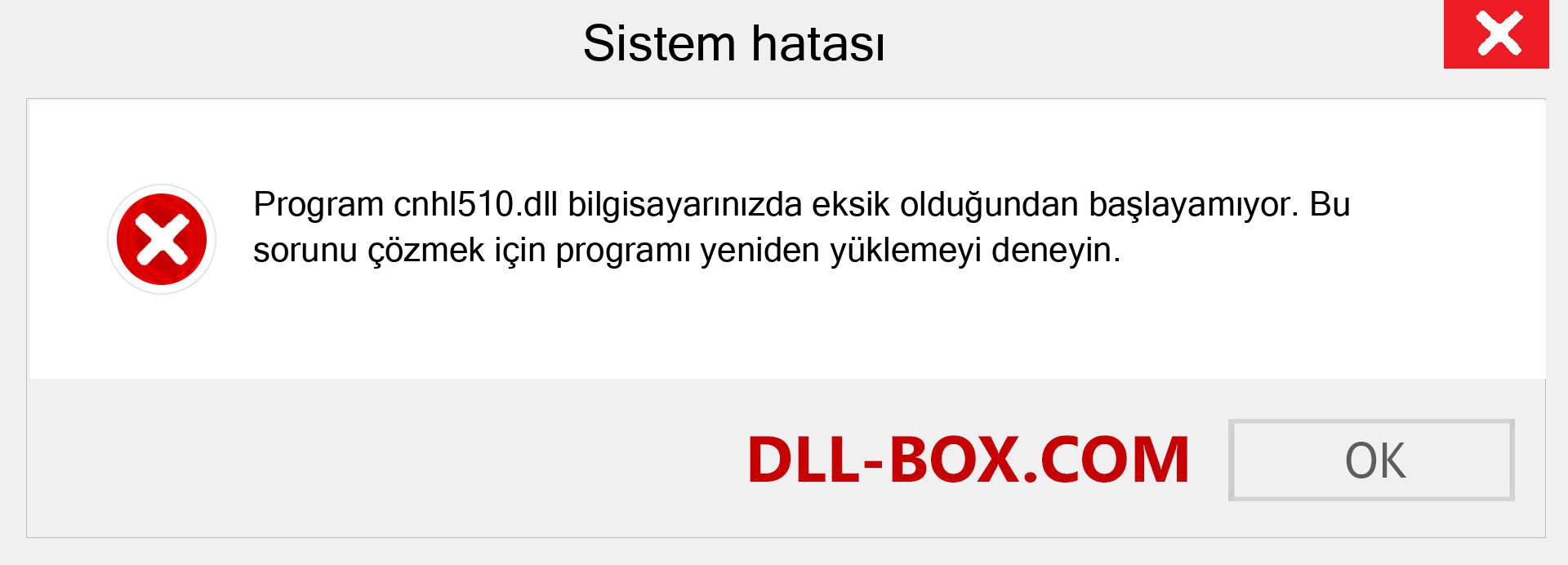 cnhl510.dll dosyası eksik mi? Windows 7, 8, 10 için İndirin - Windows'ta cnhl510 dll Eksik Hatasını Düzeltin, fotoğraflar, resimler